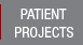 Patient Projects
